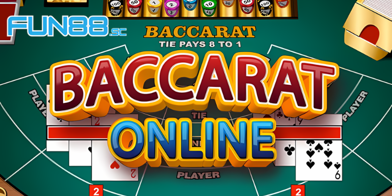 Tổng quan về Baccarat Fun88 