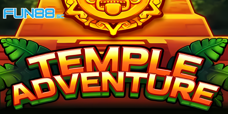 Temple Adventure Fun88 - Tựa Game Nổ Hũ Nổi Tiếng Nhất Hiện Nay