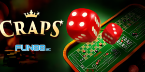 Craps Fun88 - Đặt Cược Thông Minh, Nhận Ngay Thưởng Lớn